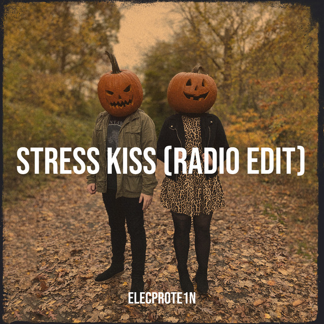 Stress Kiss - Radio Edit