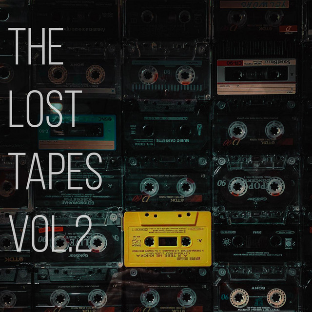 The Lost Tapes, Vol.2 - EP by Calculations Of | Spotify