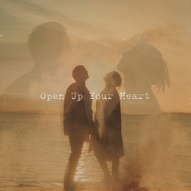 Open Up Your Heart cover