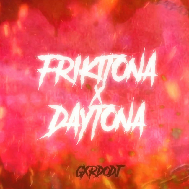 Frikitona & Daytona - REMIX
