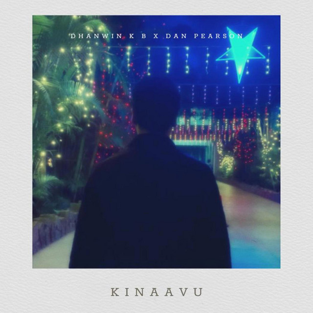 Kinaavu by Dhanwin K B