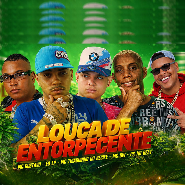 Louca de Entorpecente