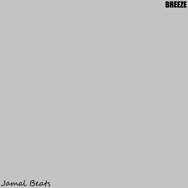 Breeze - Single by Jamal Beats | Spotify