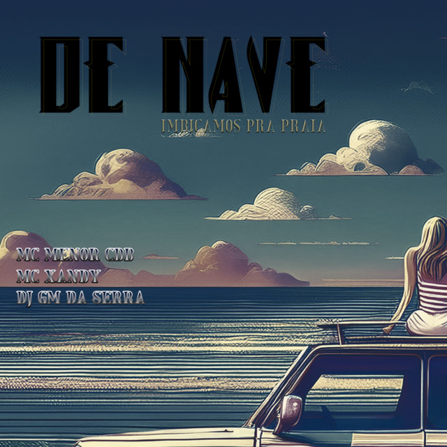 De Nave (imbicamos pra praia)