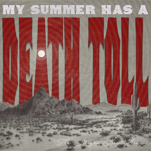 My Summer Has a Death Toll cover