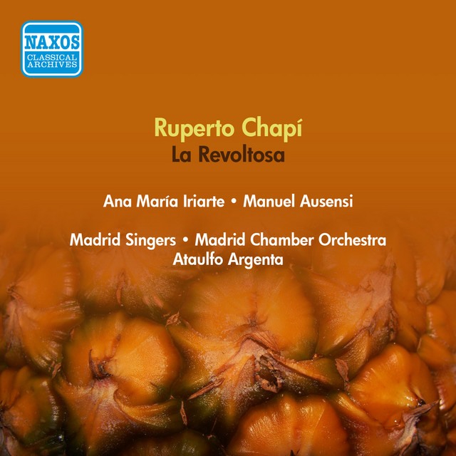 Chapi, R.: Revoltosa (La) [Zarzuela] (Iriarte, Ausensi, Argenta) (1951) cover art