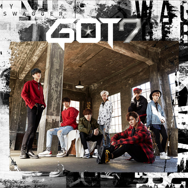 MY SWAGGER - song and lyrics by GOT7 | Spotify