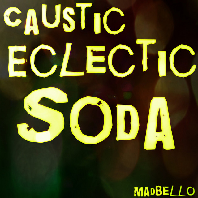 Caustic Eclectic Soda cover