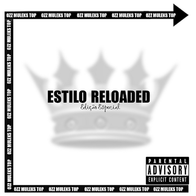 Estilo Reloaded - Edição Especial