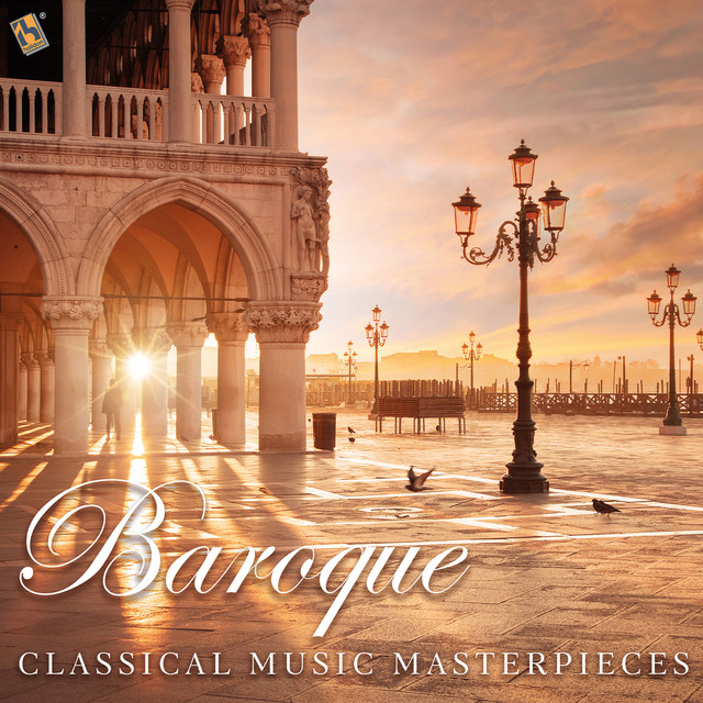 Baroque: Classical Music Masterpieces - Compilation by Various