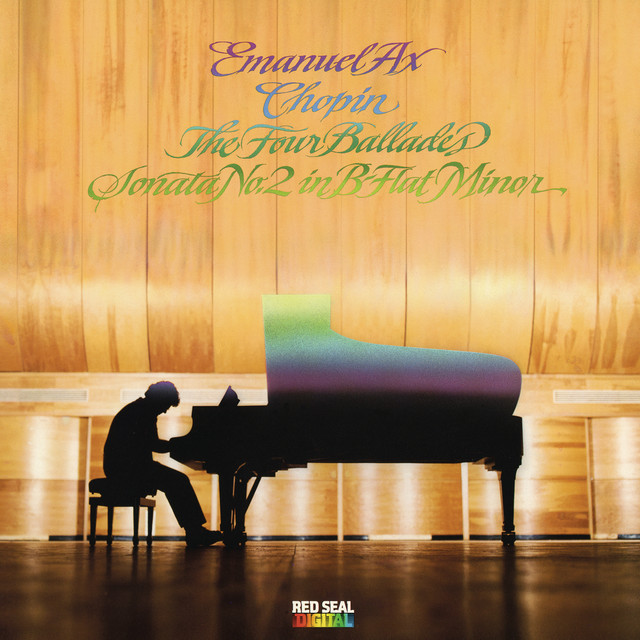 Chopin: Ballades Nos. 1-4 and Sonata No. 2 in B-Flat Minor, Op. 35 "Funeral March"
