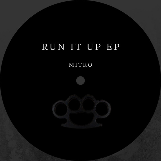 Run It Up EP cover art