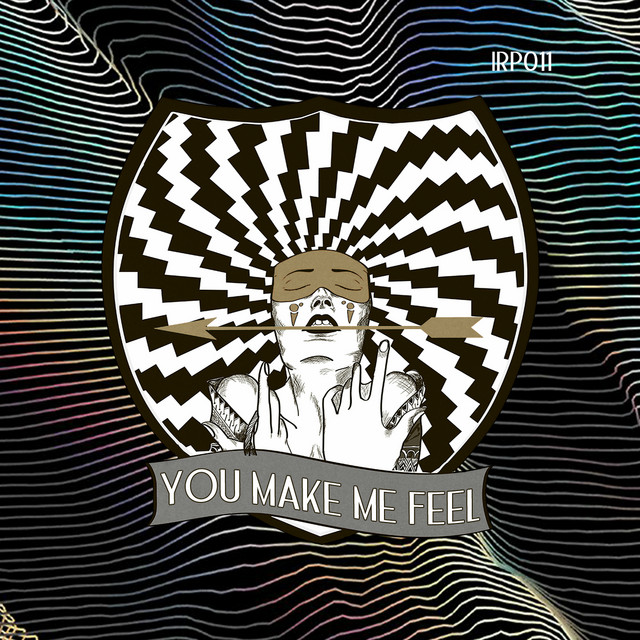 Обкладинка: You Make Me Feel - Original Mix — Koloniari