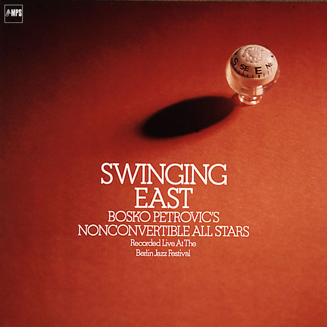 Swinging East (Recorded Live at the Berlin Jazz Festival)