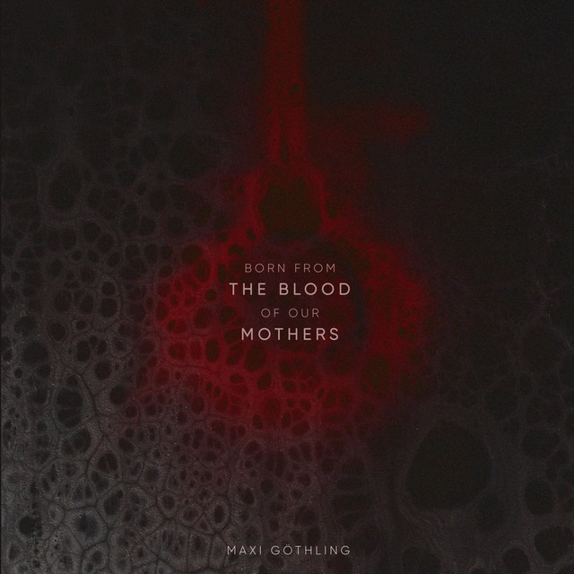 Born from the Blood of Our Mothers cover