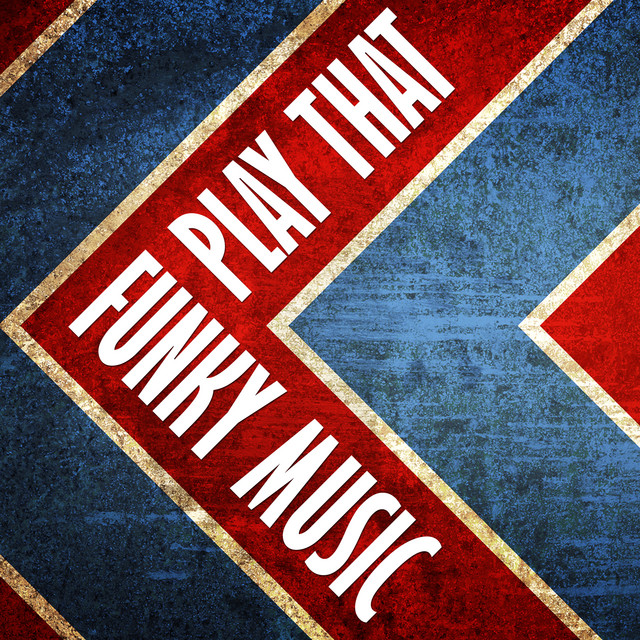 Play That Funky Music cover art