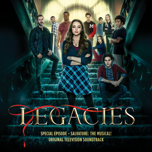 Legacies Special Episode - Salvatore: The Musical! (Original Television Soundtrack) cover