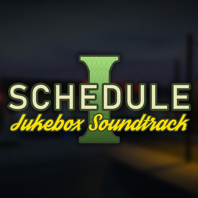Schedule I Jukebox (Original Soundtrack) cover art