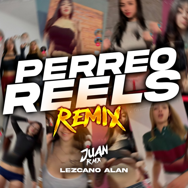 Perreo Reels - Remix