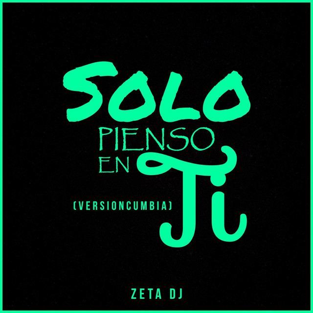 Solo Pienso en Ti - Version Cumbia