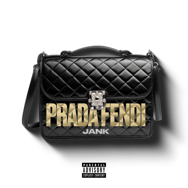 Prada Fendi - Single by Jank | Spotify