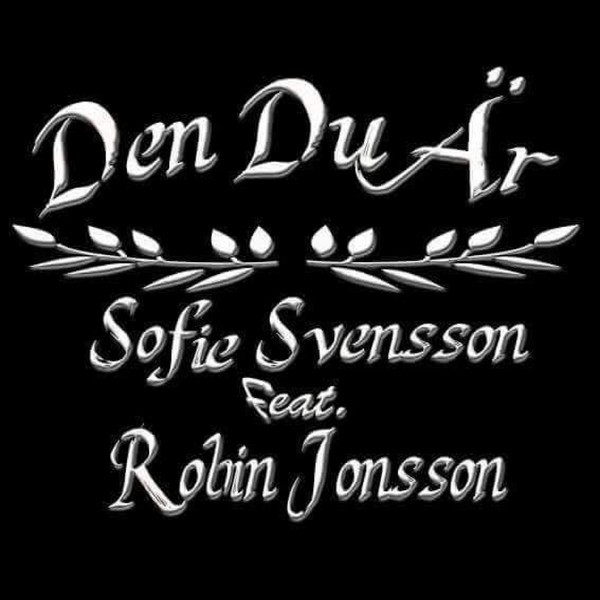 Den du är