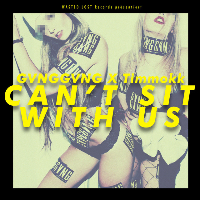 Can't Sit with Us cover