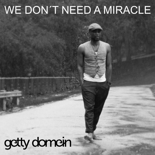 We Don't Need a Miracle cover art