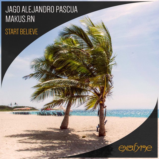 Start Believe - Original Mix