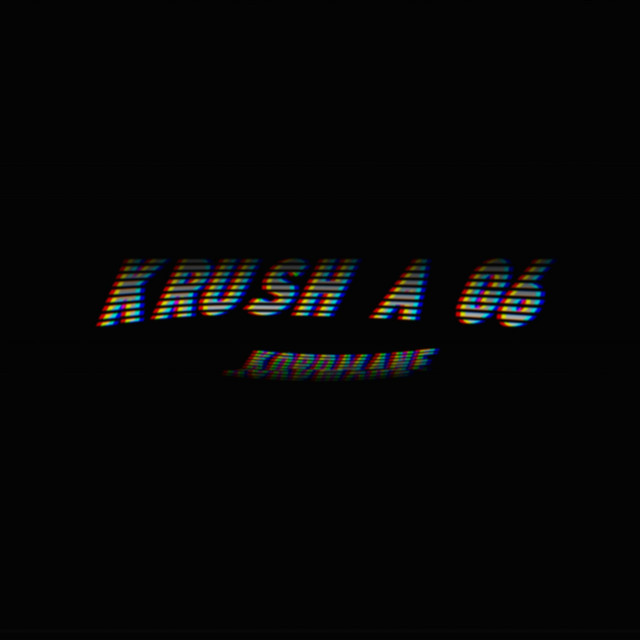 Обкладинка: KRUSH A G6 — kordmane