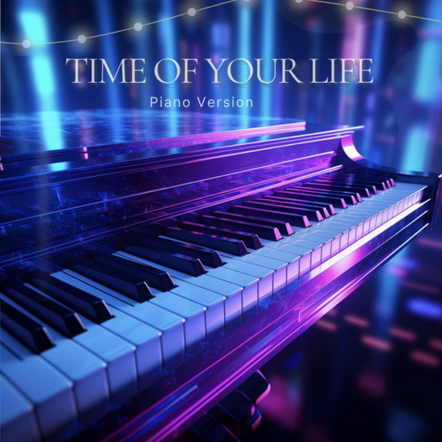 TIME OF YOUR LIFE