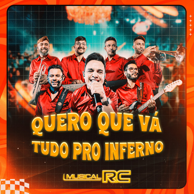 Quero Que Vá Tudo pro Inferno - Ao Vivo