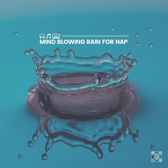 Mind Blowing Rain for Nap cover art