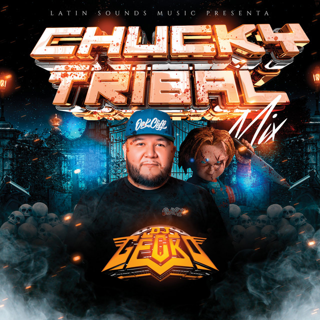 Chucky (Tribal Mix) - Single by Dj Gecko | Spotify