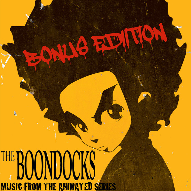 The Boondocks (Music from the Animated Series) [Bonus Edition] cover