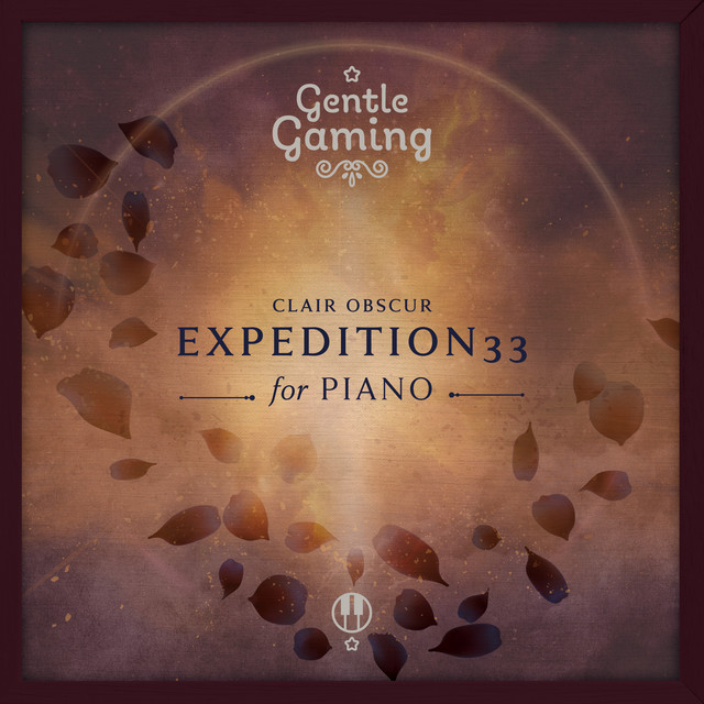 Gentle Gaming: Clair Obscur, Expedition 33 for Piano cover art