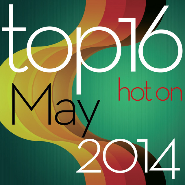 Top 16 Hot On May 2014 cover art