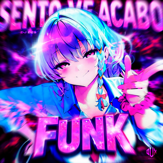 Sento Me Acabo Funk