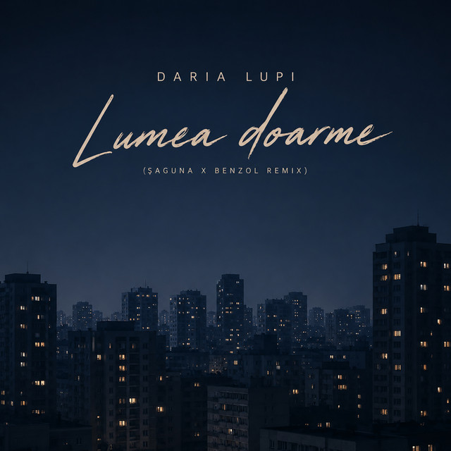 Lumea doarme (Adrian Saguna x Benzol Remix)