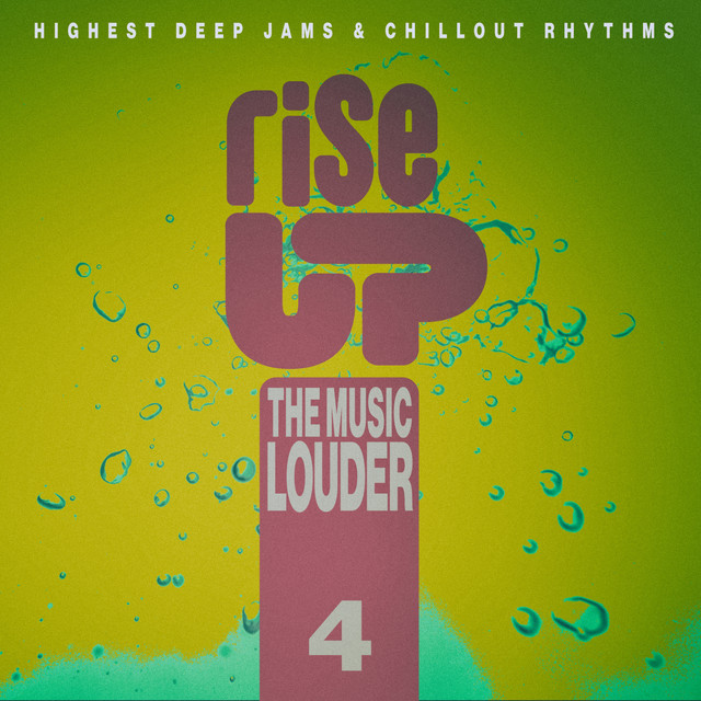 Rise up the Music Louder, Vol.4 - Compilation by Various Artists | Spotify