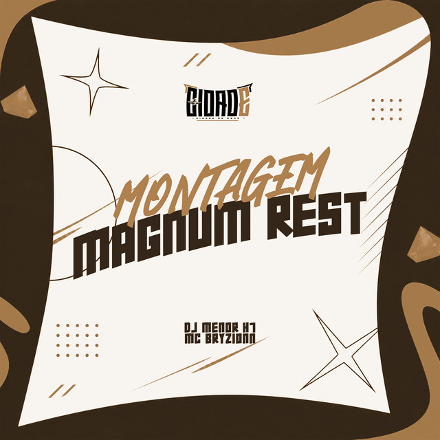 MONTAGEM MAGNUM REST