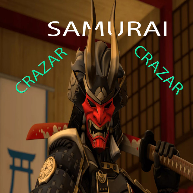 Samurai - song and lyrics by CRAZAR | Spotify
