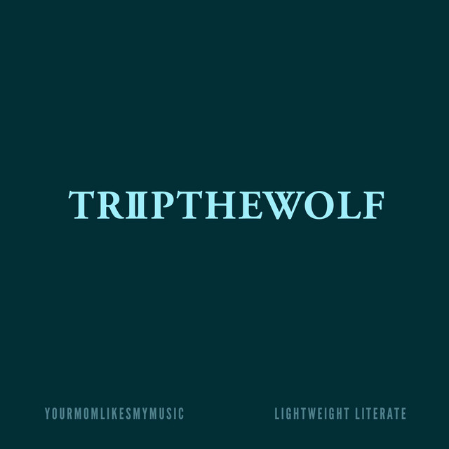 TRIIPTHEWOLF cover art