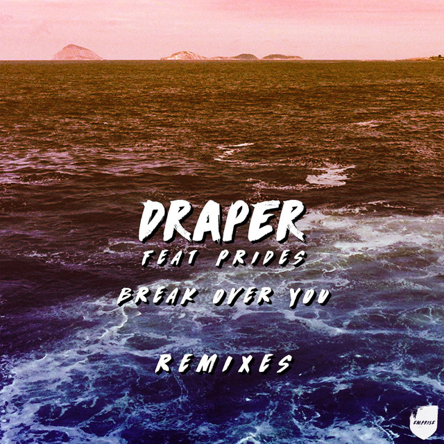 Break Over You (Remixes) cover art