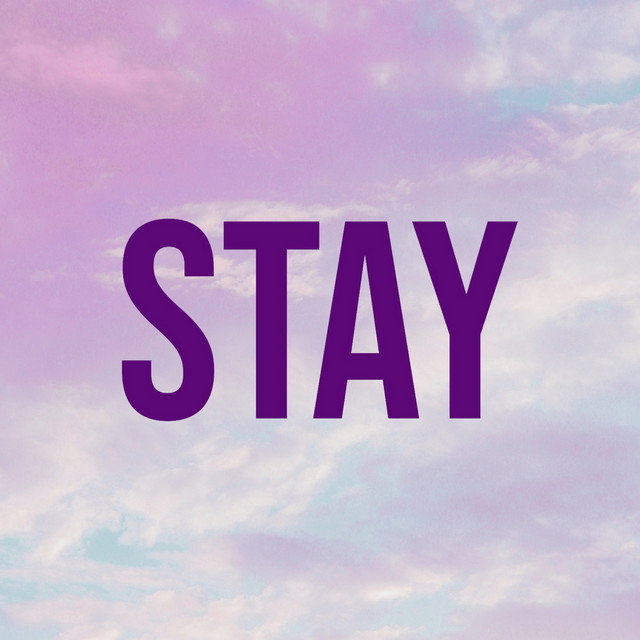 STAY