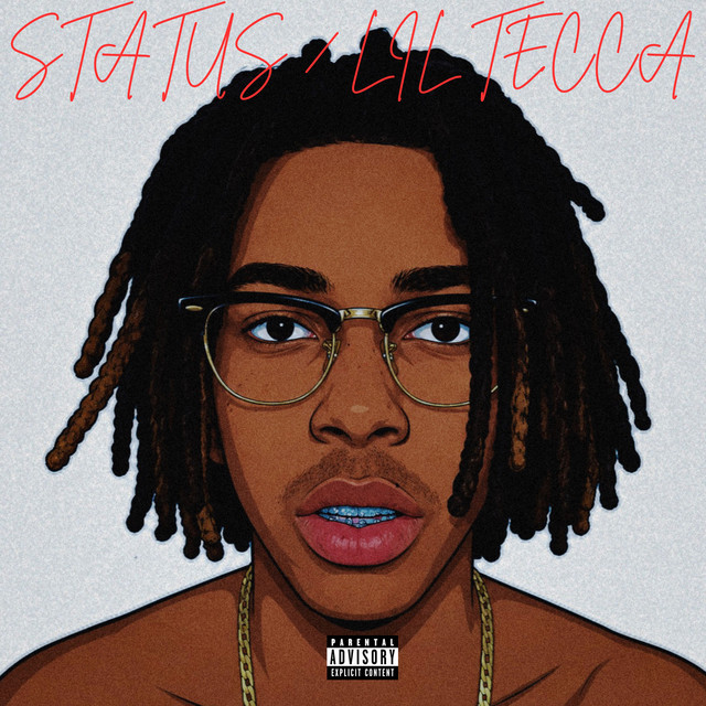 Status / Lil Tecca