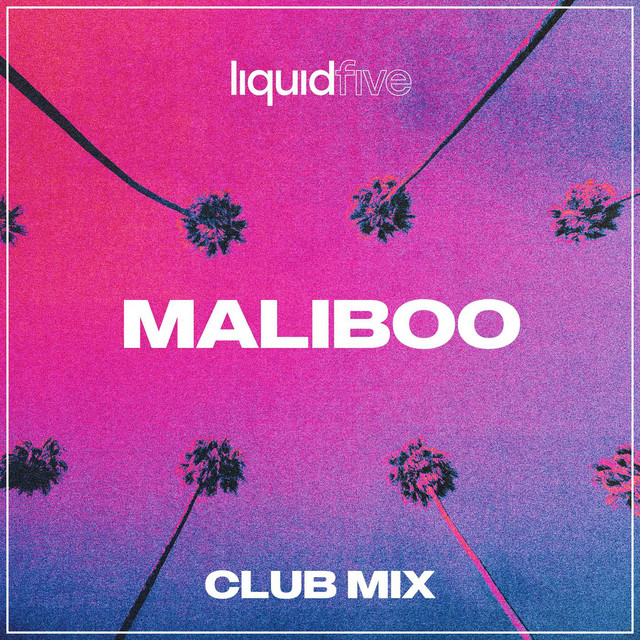 Maliboo - Club Mix
