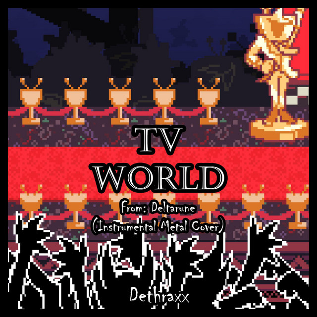 TV WORLD (From "Deltarune") cover art