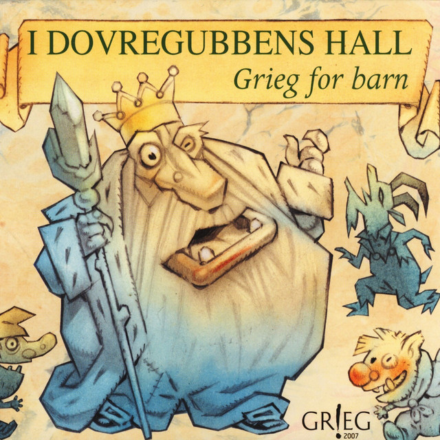 I Dovregubbens Hall - Grieg for Barn