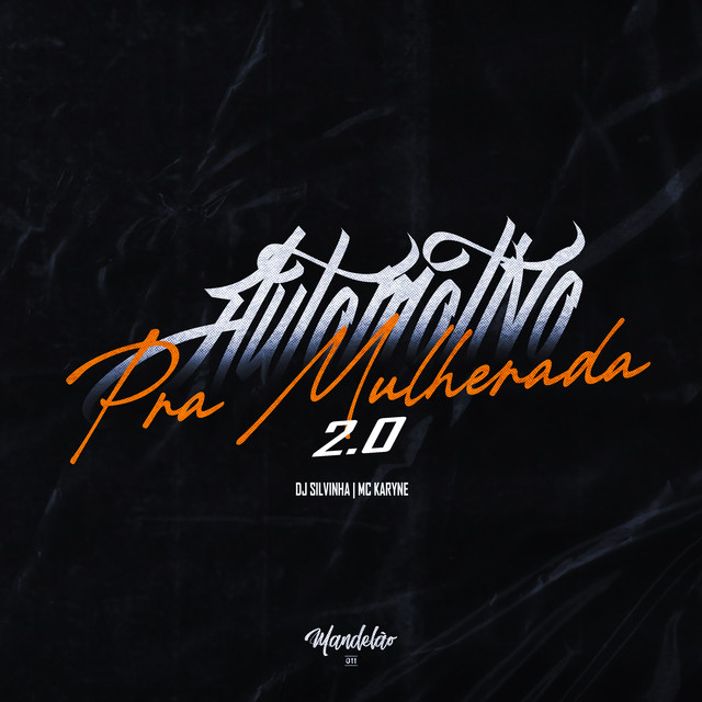 Automotivo pra Mulherada 2.0